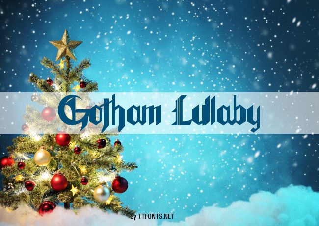 Gotham Lullaby example